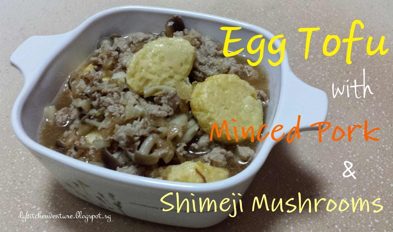 LY's Kitchen Ventures Egg Tofu with Minced Pork & Shimeji Mushrooms